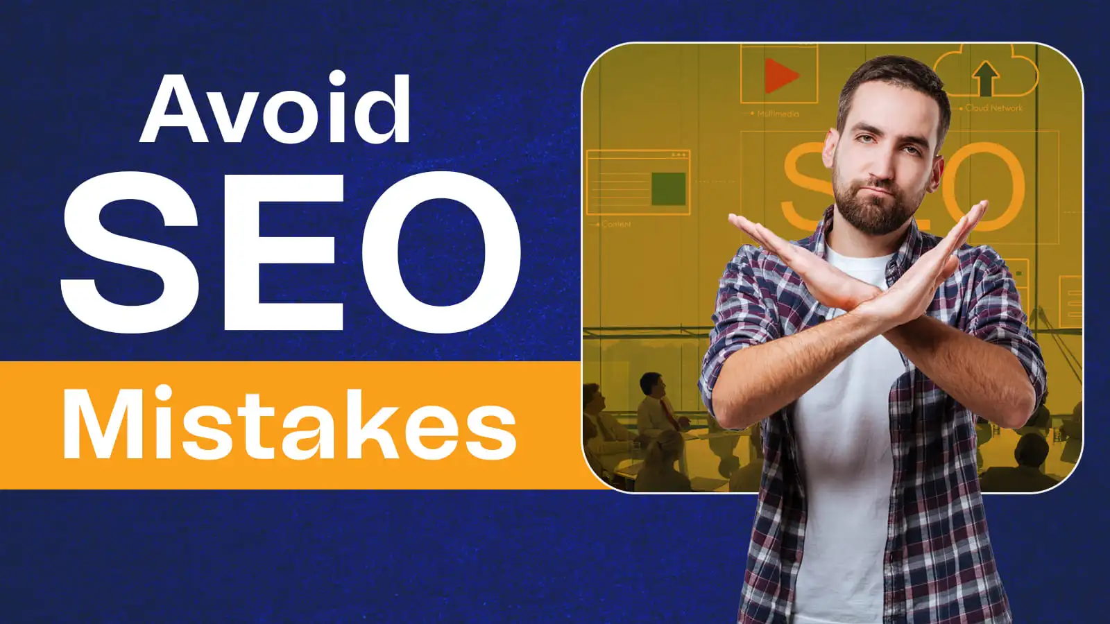 Avoid SEO Mistakes
