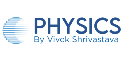 Physics by Vivek Shrivastava